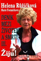 Deník mezi životem a smrtí III