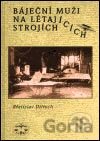 Báječní muži na létajících strojích