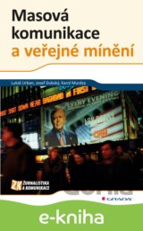 Masová komunikace a veřejné mínění
