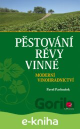 Pěstování révy vinné
