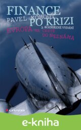 Finance po krizi - 3. rozšířené vydání