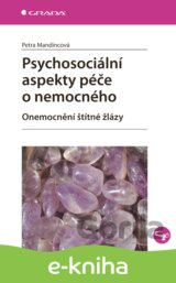 Psychosociální aspekty péče o nemocného