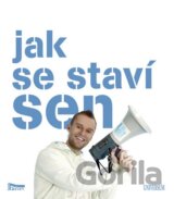 Jak se staví sen