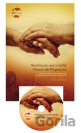 Nemčina pre opatrovateľky / Deutsch für Pflegerinnen - kolekcia (kniha + CD)