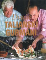 Dvaja talianski gurmáni