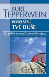 Poselství tvé duše