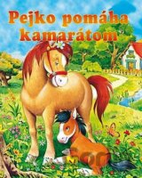 Pejko pomáha kamarátom