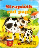 Strapáčik rád papá