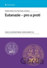 Eutanazie – pro a proti
