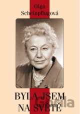 Byla jsem na světě