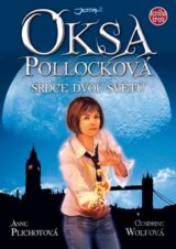 Oksa Pollocková 3: Srdce dvou světů