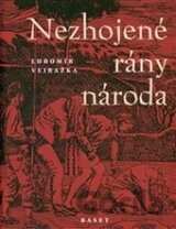 Nezhojené rány národa