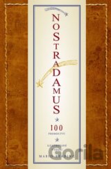 Nostradamus - 100 proroctví