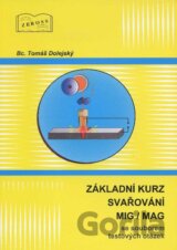 Základní kurz svařování MIG/MAG se souborem testových otázek