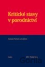 Kritické stavy v porodnictví