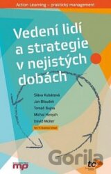 Vedení lidí a strategie v nejistých dobách