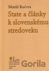 State a články k slovenskému stredoveku