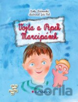 Vojta a Pepík Marcipánek