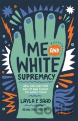Me and White Supremacy