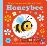 What Do Animals Do All Day?: Honeybee