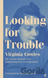 Looking for Trouble