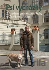 Psí vycházky: Karlín