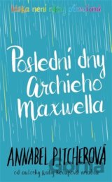 Poslední dny Archieho Maxwella