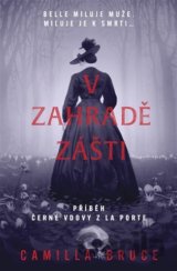 V zahradě zášti