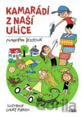 Kamarádi z naší ulice
