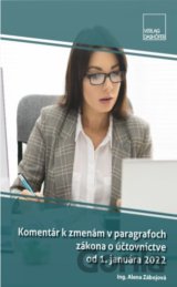 Komentár k zmenám v paragrafoch zákona o účtovníctve od 1. januára 2022