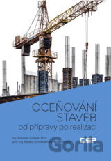 Oceňovanie stavieb od prípravy po realizáciu