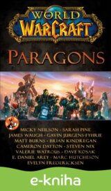 World of Warcraft: Paragons