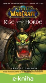 World of Warcraft: Rise of the Horde