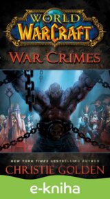World of Warcraft: War Crimes