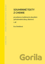 Souhrnné texty z chemie pro přípravu k přijímacím zkouškám I.