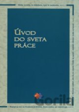 Úvod do sveta práce pre stredné školy