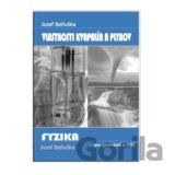 Fyzika pre gymnázia a SOŠ - Vlastnosti kvapalín a plynov