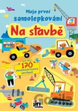 Moje první samolepkování: Na stavbě