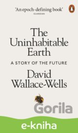 The Uninhabitable Earth