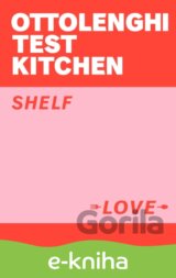 Ottolenghi Test Kitchen: Shelf Love