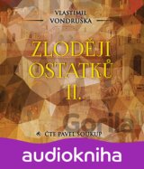 Zloději ostatků II.