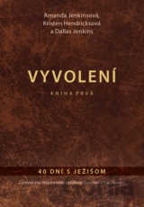 Vyvolení – kniha prvá
