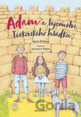 Adam a tajemství Těžkovského hrádku