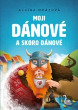 Moji Dánové a skoro Dánové