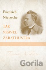 Tak vravel Zarathustra