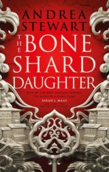 The Bone Shard Daughter