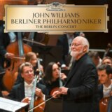 John Williams, Berliner Philharmoniker: The Berlin Concert