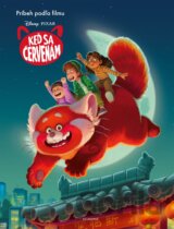 Keď sa červenám: Príbeh podľa filmu
