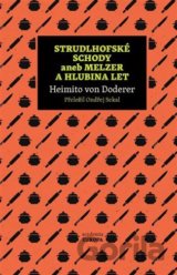 Strudlhofské schody aneb Melzer a hlubina let