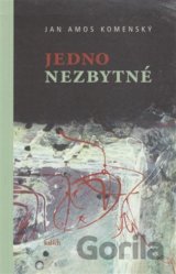 Jedno nezbytné